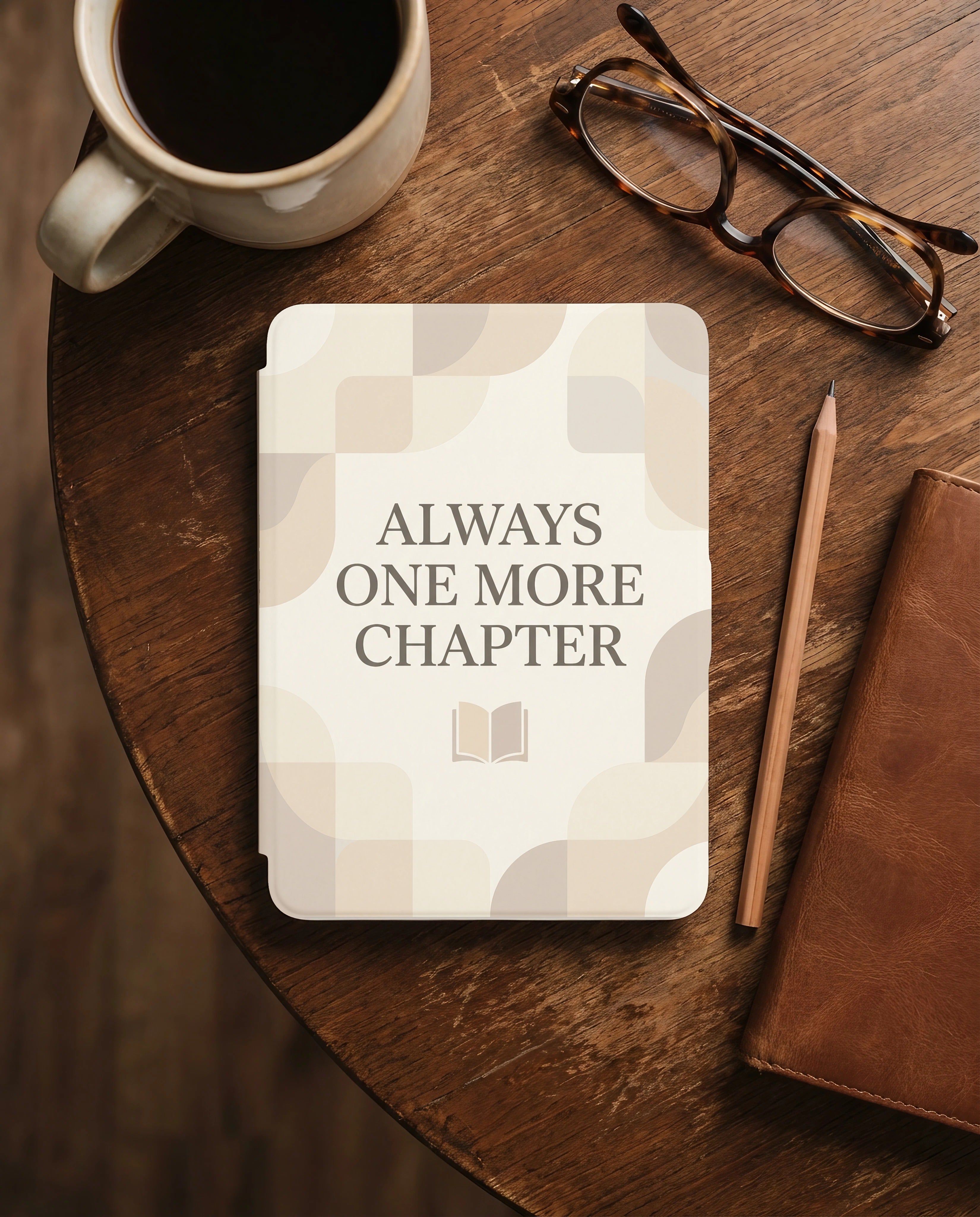 Always One More Chapter Kindle Paperwhite Case — Cozy Bookworm Gift