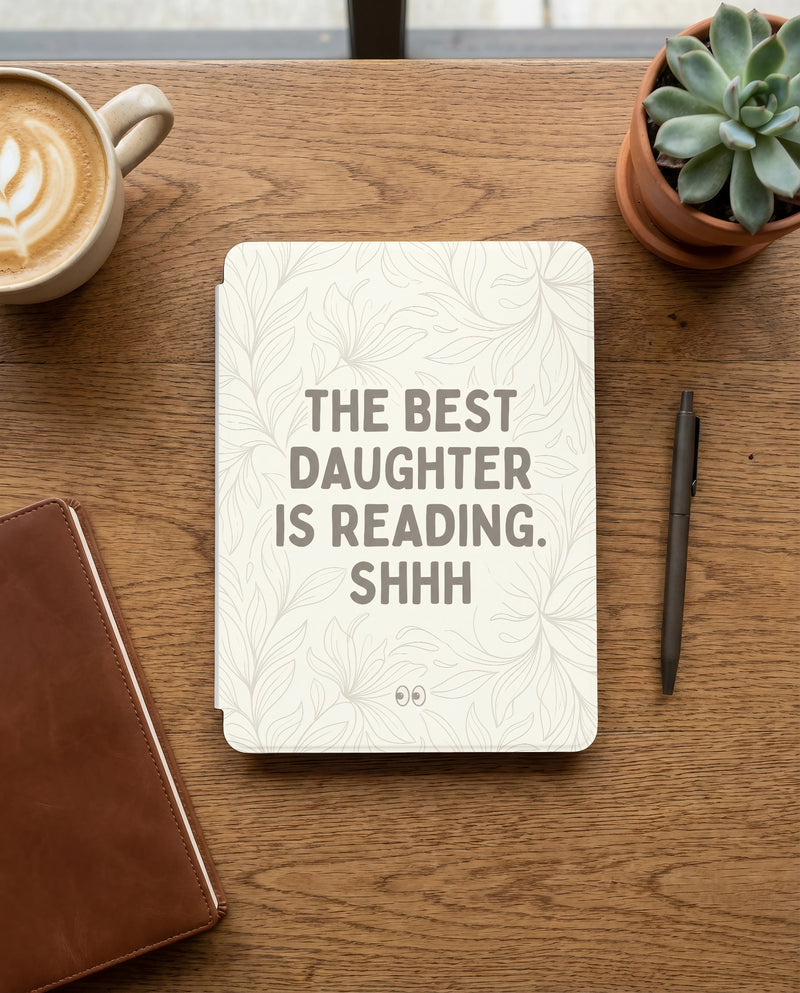 The Best Daughter Is Reading Kindle 12th Gen Case - Book Lover Family Gift
