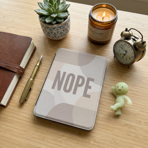 Nope Kindle Paperwhite Case - Sarcastic Reader Gift