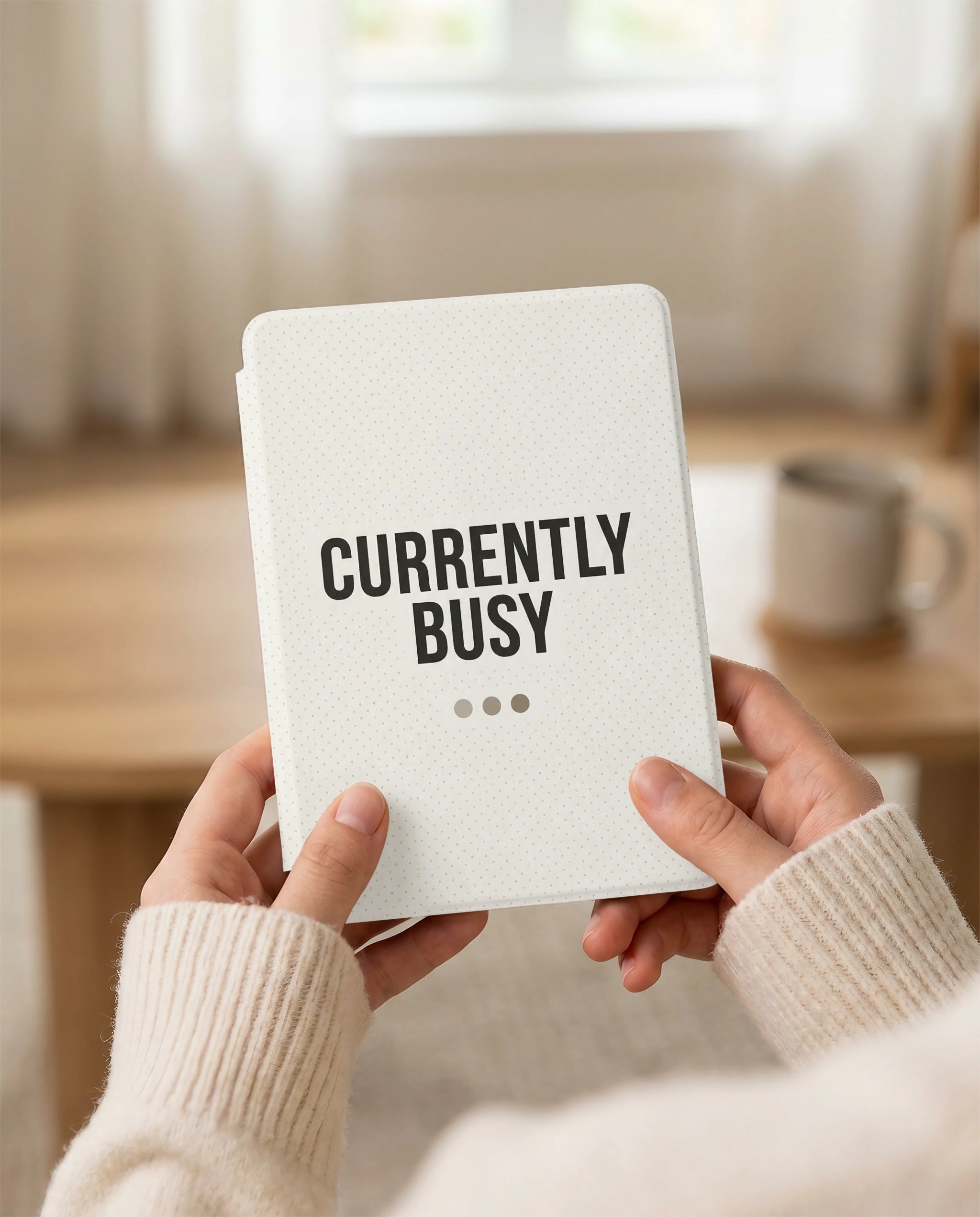 Currently Busy Sarcastic Kindle Case - Don't Disturb Reader Gift