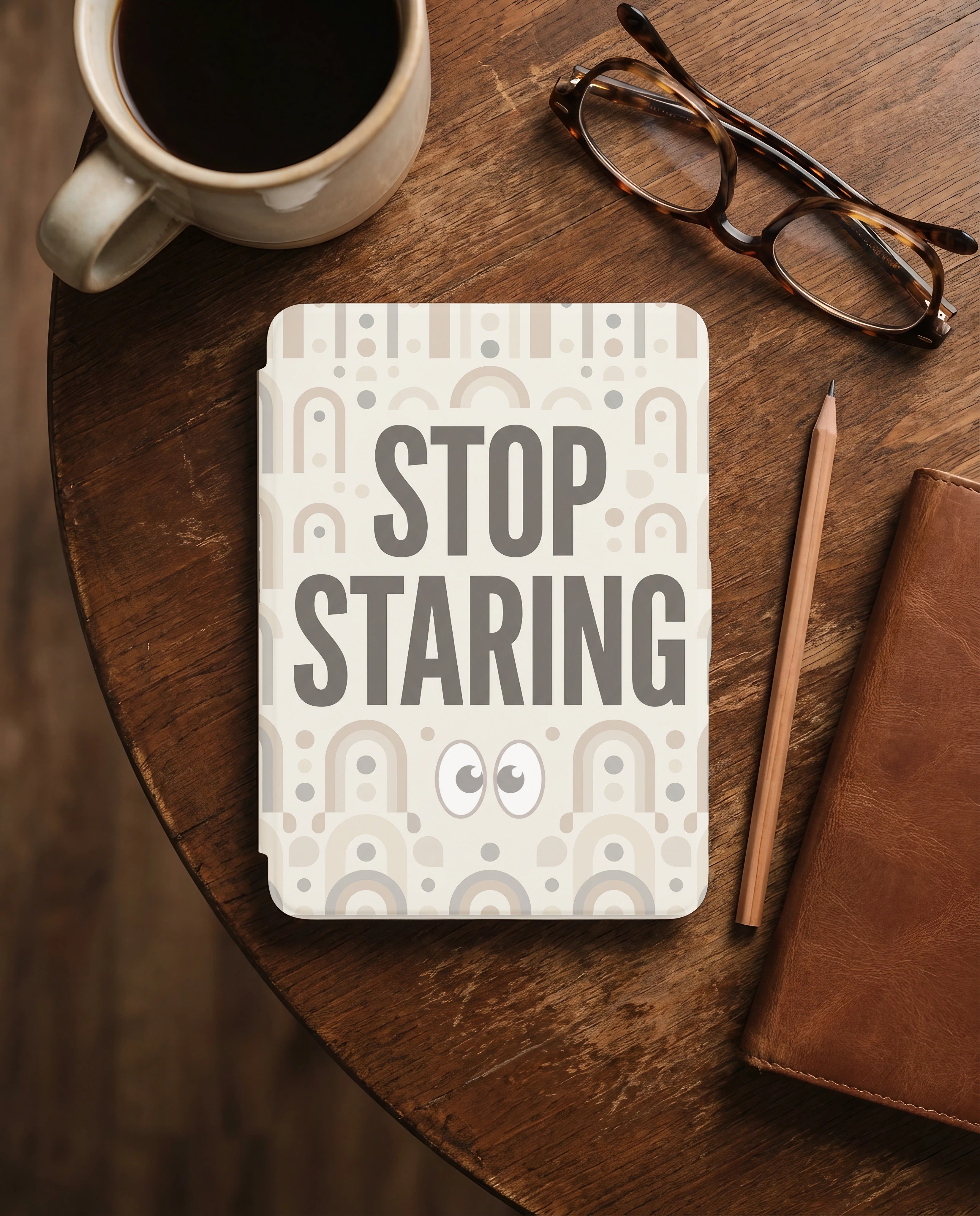 Stop Staring Sarcastic Kindle Case - Anti-Social Reader Gift