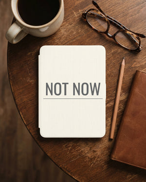 Not Now Kindle Colorsoft Case - Don't Disturb Book Lover Gift