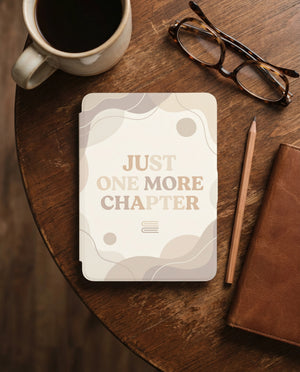 Just One More Chapter Kindle Paperwhite Case - Book Lover Reader Gift