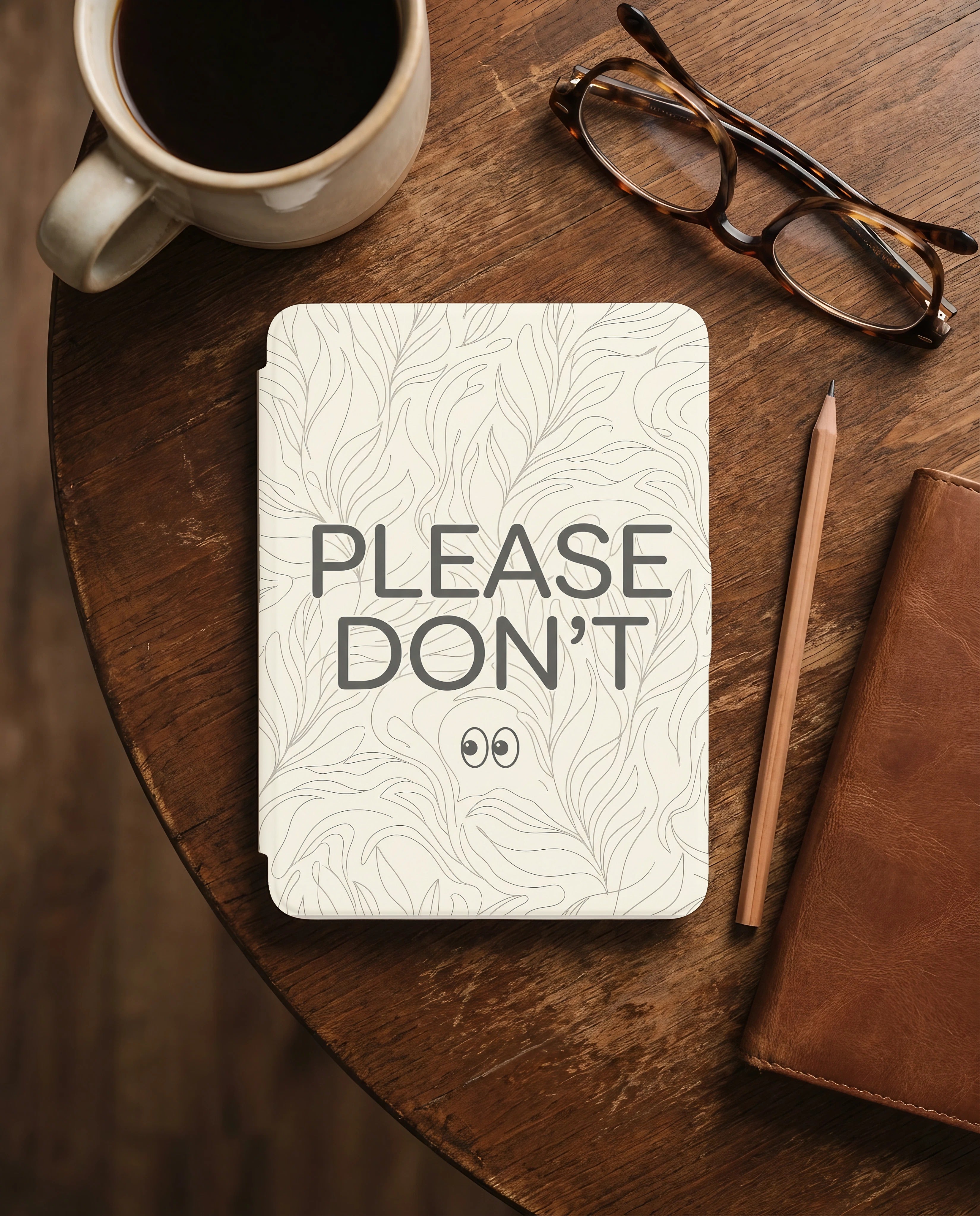 Please Don’t Kindle Colorsoft Case - Sarcastic Book Lover Gift