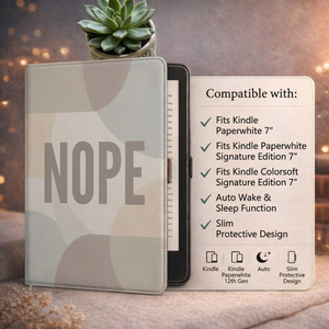 Nope Kindle Paperwhite Case - Sarcastic Reader Gift