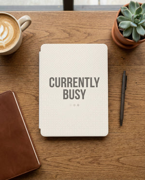 Currently Busy Sarcastic Kindle Case - Don't Disturb Reader Gift