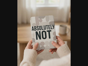 Absolutely Not Kindle Case - Fits Paperwhite & Colorsoft - Reader Gift